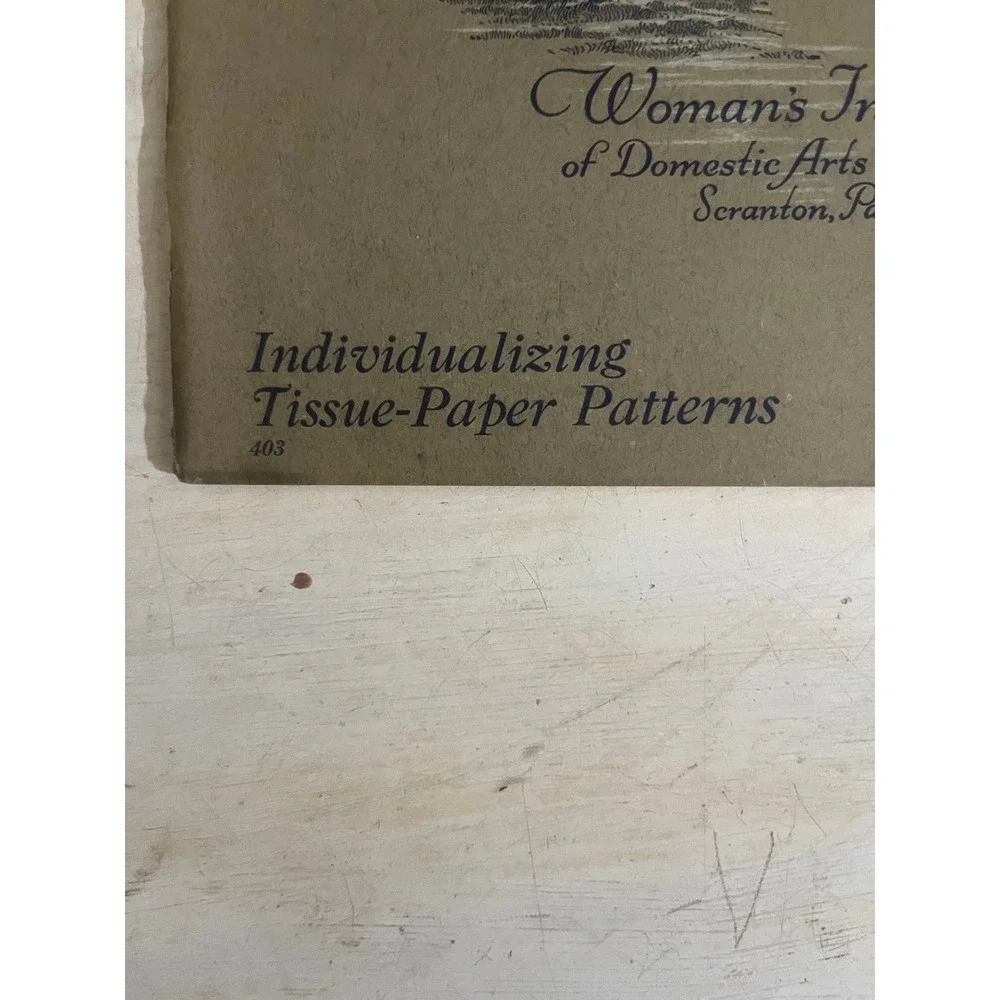 1926 Woman's Institute Individualizing‎ Tissue-Paper Patterns Sewing Booklet 403